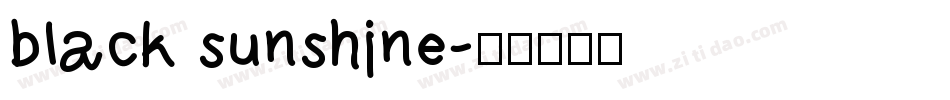 black sunshine字体转换